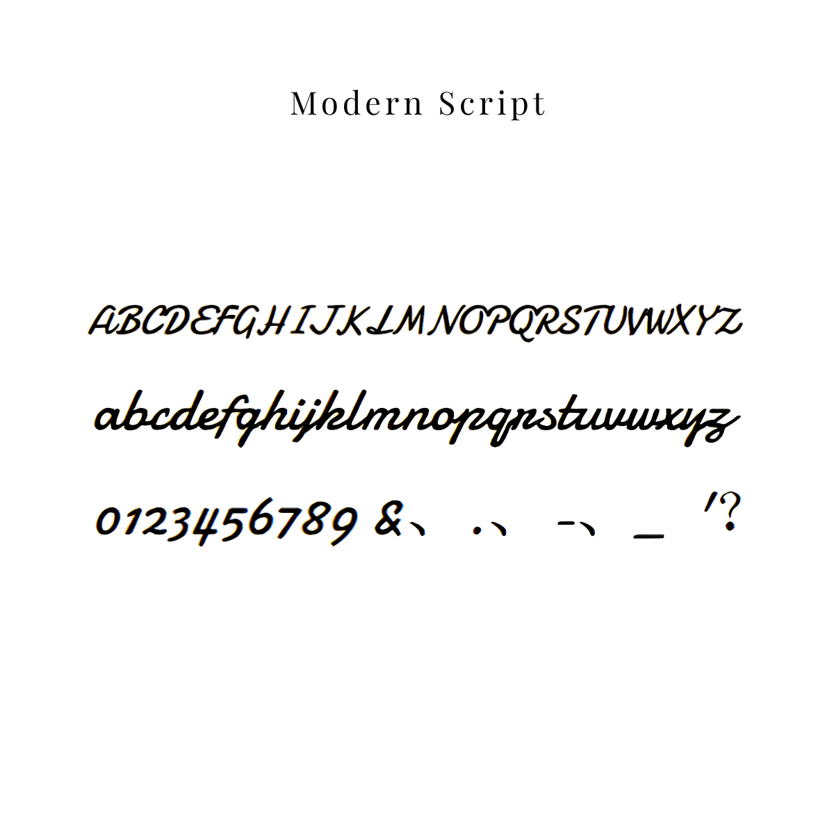 A font sample titled 'Modern Script' on a white background, showing uppercase and lowercase letters, numbers, and punctuation in a black cursive handwriting-style typeface.